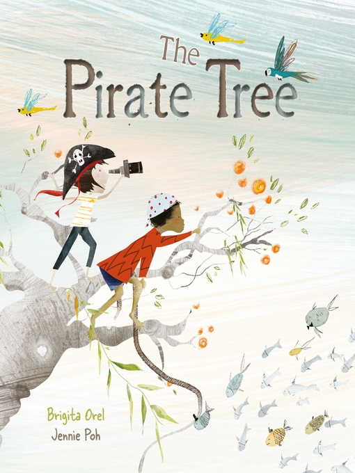 Title details for The Pirate Tree by Brigita Orel - Available